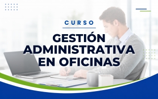 Gestión Administrativa en Oficinas
