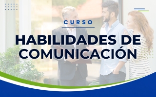 Habilidades de la Comunicación