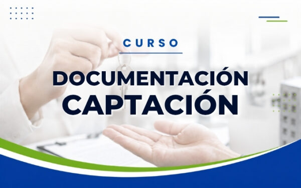 Documentación para la Captación Inmobiliaria